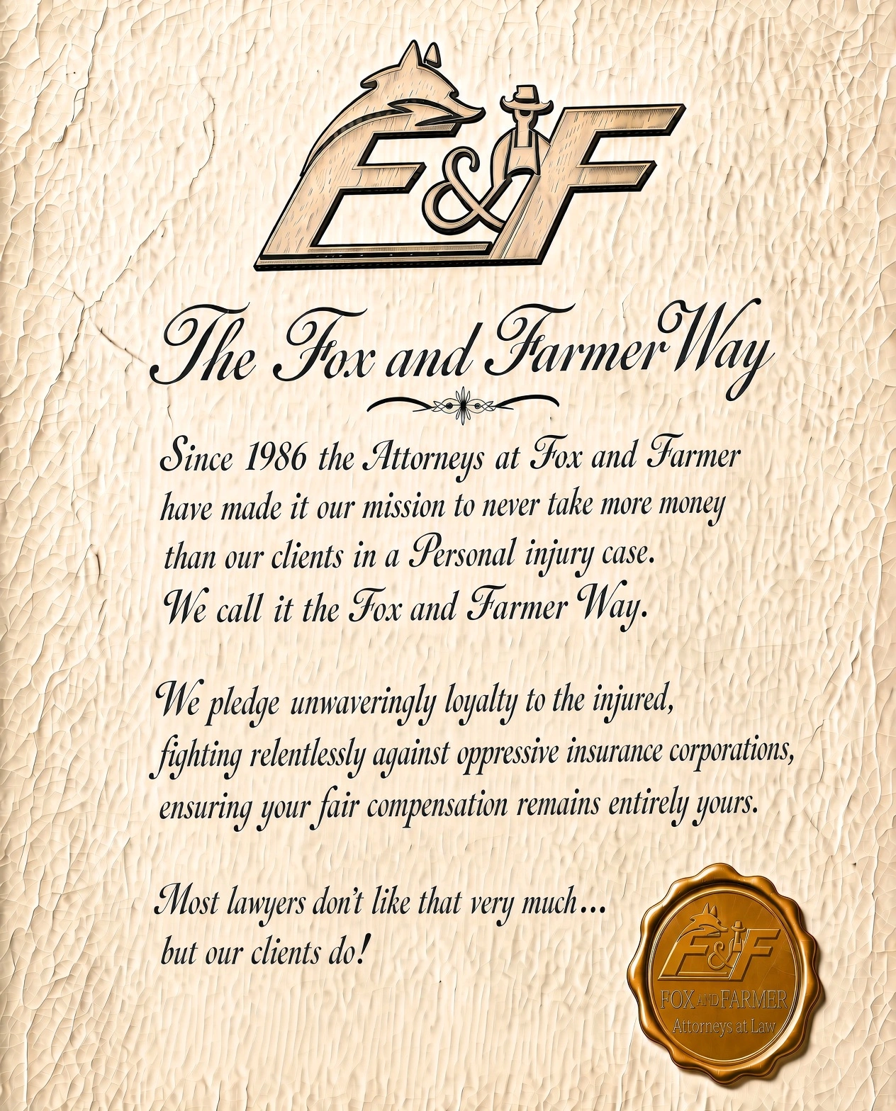 Framed Fox and Farmer Way pledge as displayed in the firm’s offices